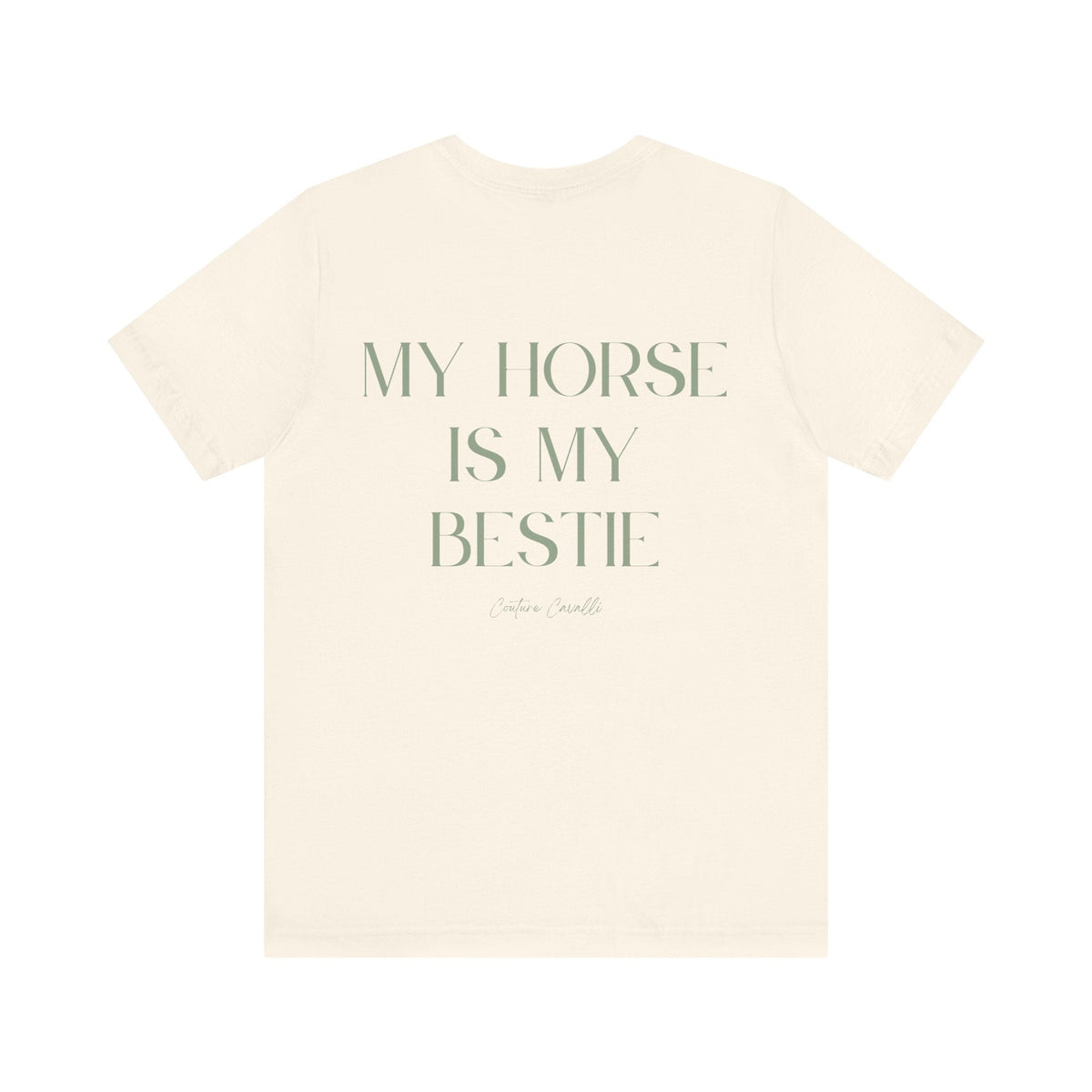 "My Horse Is My Bestie" T-Shirt