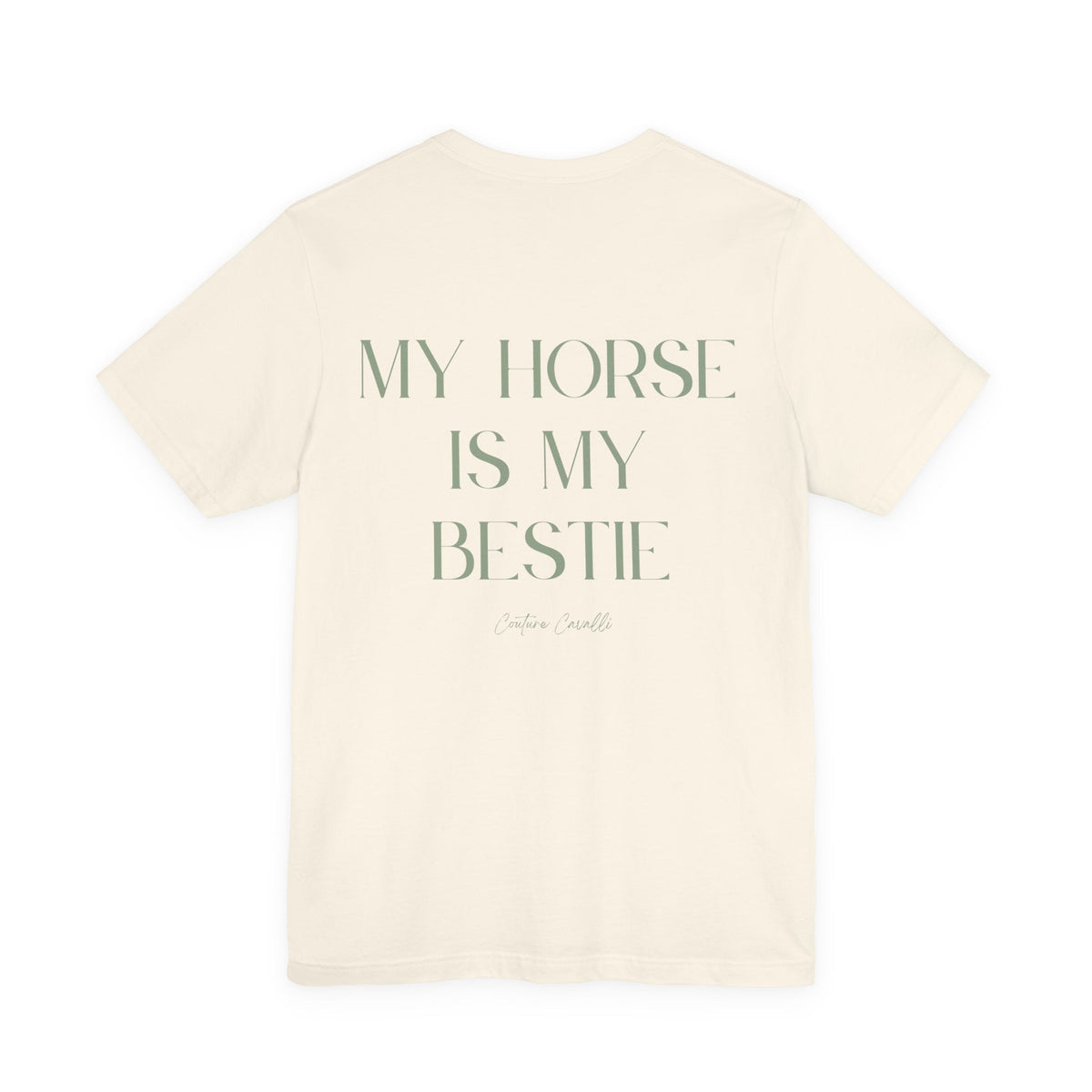"My Horse Is My Bestie" T-Shirt