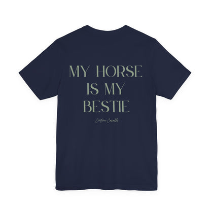 "My Horse Is My Bestie" T-Shirt