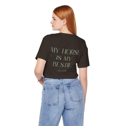 "My Horse Is My Bestie" T-Shirt