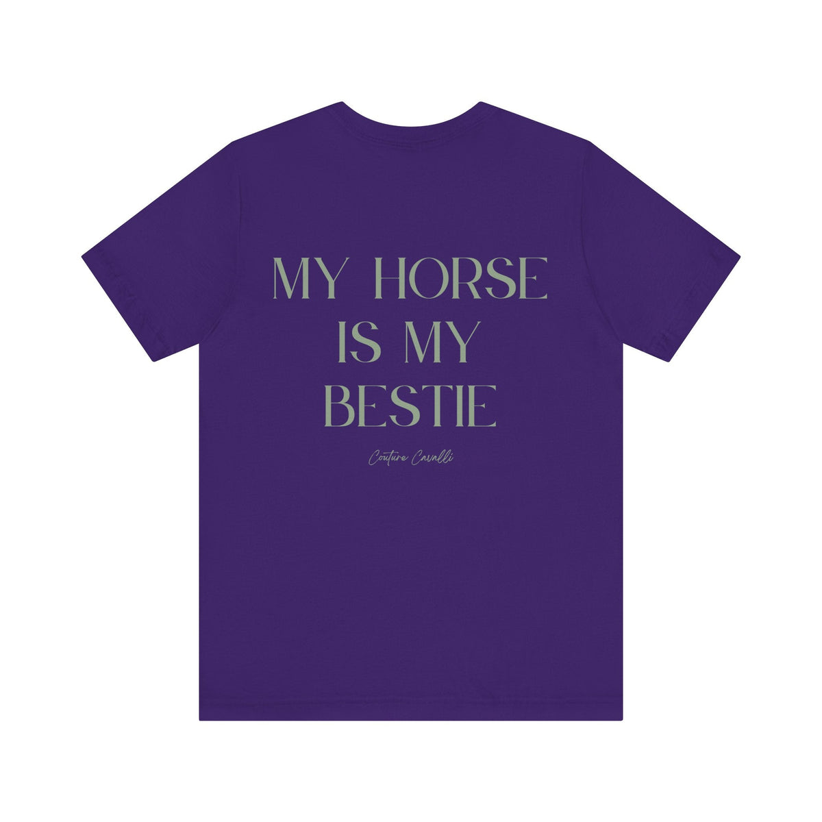 "My Horse Is My Bestie" T-Shirt