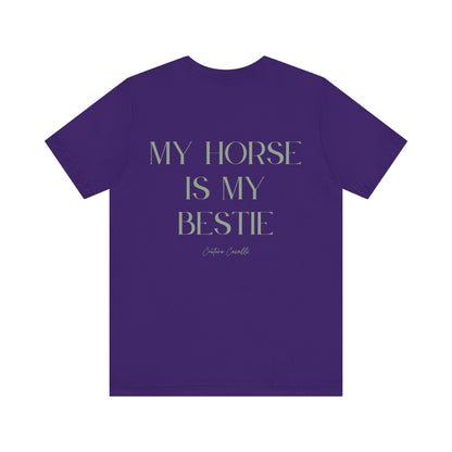 "My Horse Is My Bestie" T-Shirt