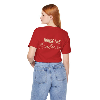 "Horse Life Balance" T-Shirt