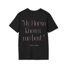 "My Horse knows me best" T-Shirt