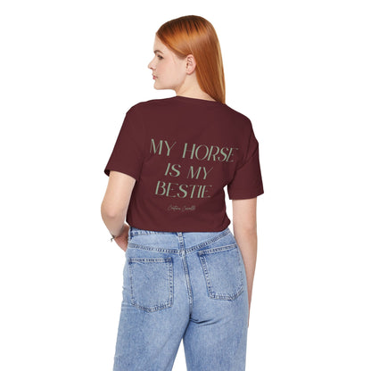 "My Horse Is My Bestie" T-Shirt