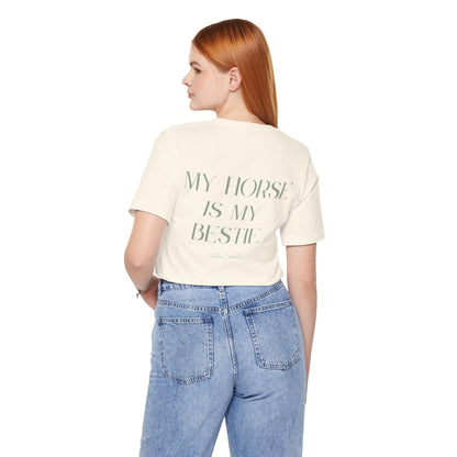 "My Horse Is My Bestie" T-Shirt