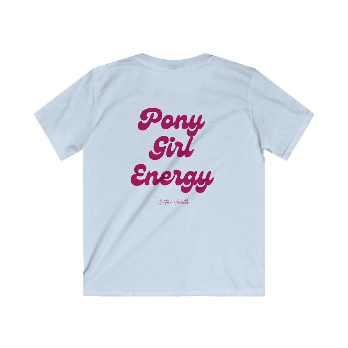 "Pony Girl Energy" T-Shirt