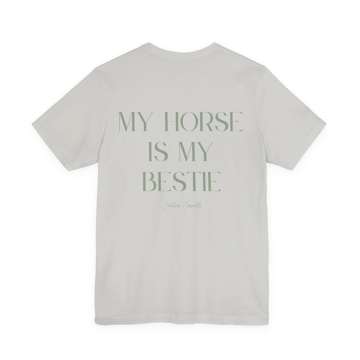 "My Horse Is My Bestie" T-Shirt