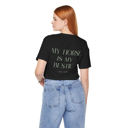 "My Horse Is My Bestie" T-Shirt