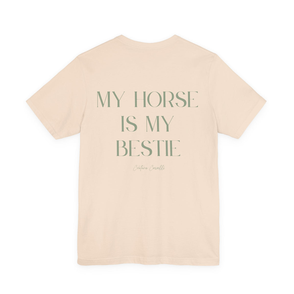 "My Horse Is My Bestie" T-Shirt