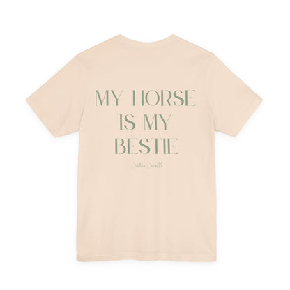 "My Horse Is My Bestie" T-Shirt