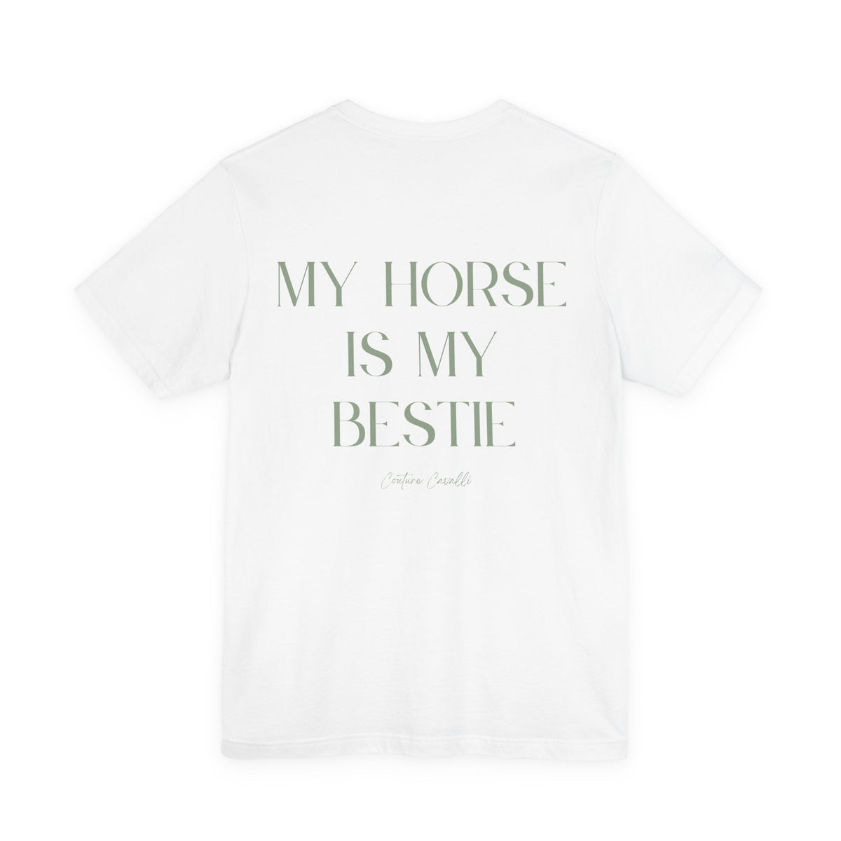 "My Horse Is My Bestie" T-Shirt