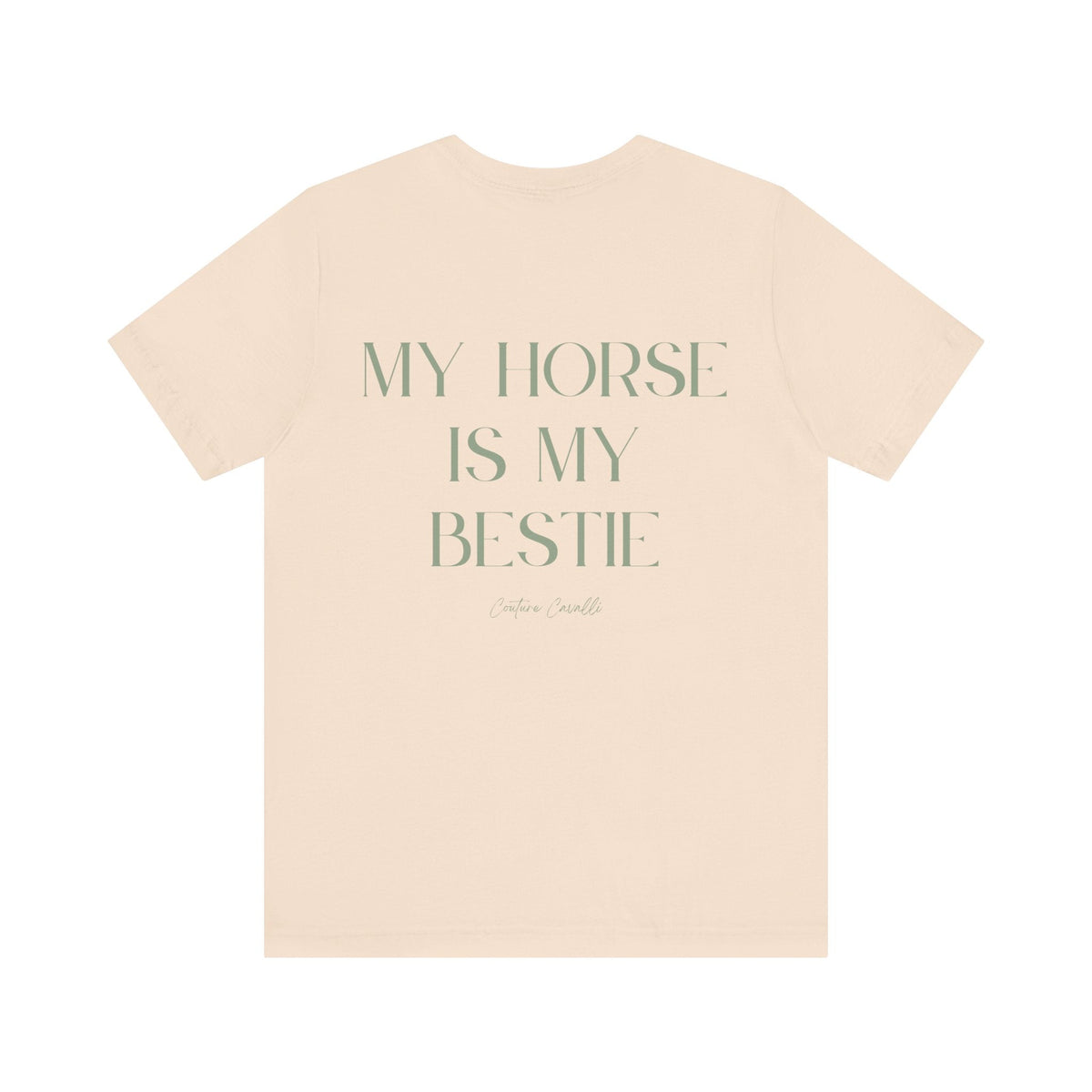 "My Horse Is My Bestie" T-Shirt