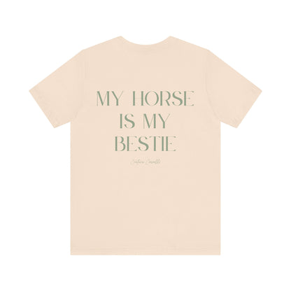 "My Horse Is My Bestie" T-Shirt
