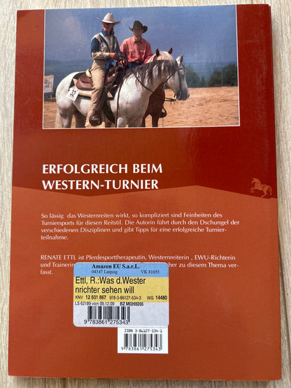 -gebraucht- Cadmos Verlag „Was der Westernrichter sehen will von Renate Ettl“