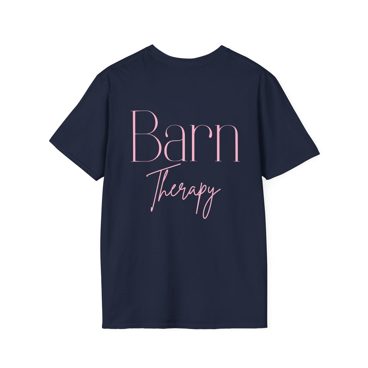 "Barn Therapy" T-Shirt