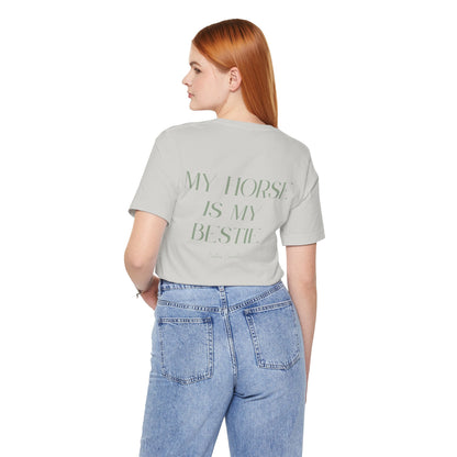 "My Horse Is My Bestie" T-Shirt