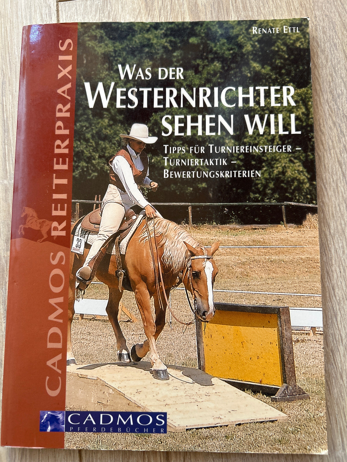 -gebraucht- Cadmos Verlag „Was der Westernrichter sehen will von Renate Ettl“