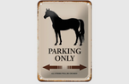 Blechschild "Horse Parking Only" 12x18