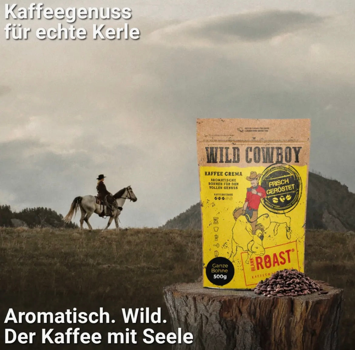 Wild Cowboy Kaffee