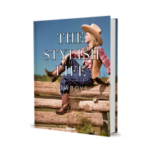 The Stylish Life: Cowboys